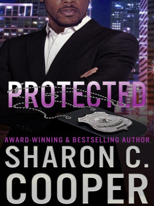 Title details for Protected by Sharon C. Cooper - Available